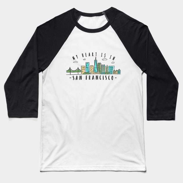 San Francisco Skyline Design Baseball T-Shirt by LR_Collections